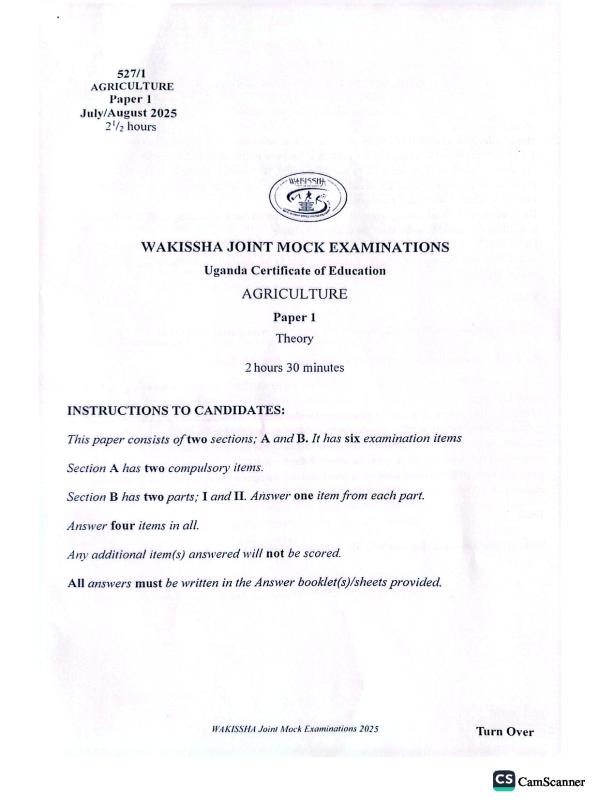 Uganda Certificate of Education (UCE) Agriculture Paper 1 Past Paper - Wakisha 2025