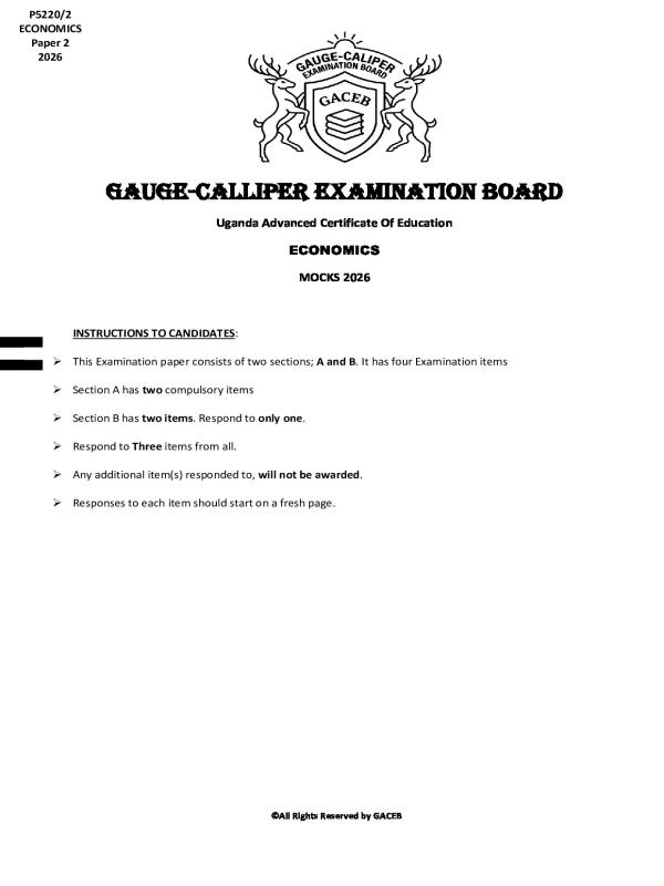 S.6 Economics Paper 2 GACEB Mock Examinations 2026