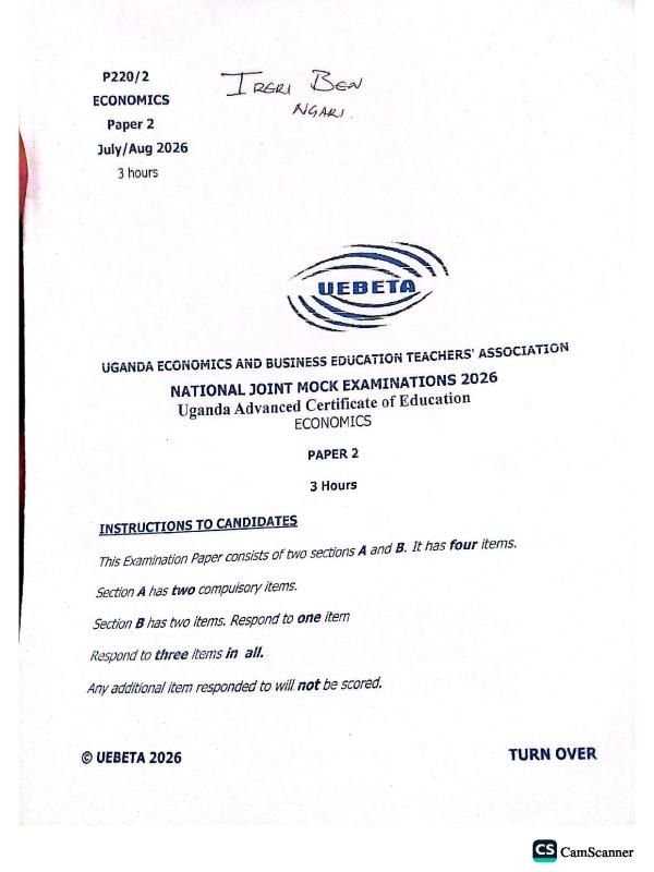 Senior Six (S6) Economics Paper 2 UEBETA Mock Examinations 2026