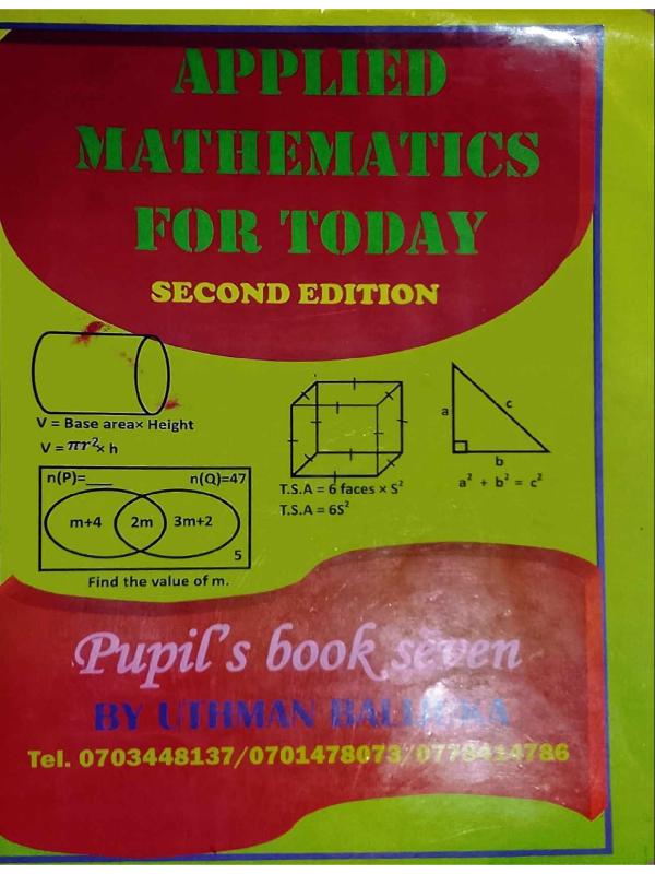 P7 Applied Mathematics for Today Book 7 (Second Edition)