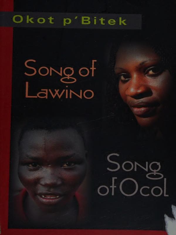 Song of Lawino by Okot p'Bitek Literature in English