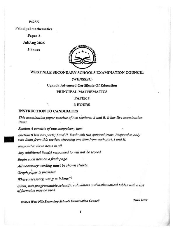 UACE Principal Mathematics Paper 2   2026 - West Nile Secondary school Examinations Council (WENSSEC)