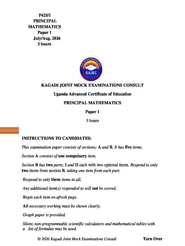 UACE Mock Principal Mathematics 2026  Kagadi Joint Examination